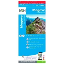 Carte IGN 3531OTR Megève, Col Des Aravis - Résistante